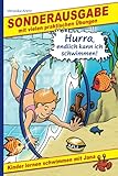 Hurra, endlich kann ich schwimmen! Kinder lernen schwimmen mit Jana: Sonderausgabe mit vielen praktischen Übungen